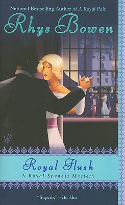 Royal Flush (A Royal Spyness Mystery)