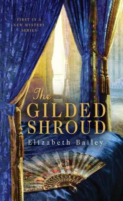 The Gilded Shroud (A Lady Fan Mystery)