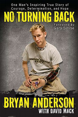 Image for No Turning Back: One Man's Inspiring True Story of Courage, Determination, and Hope No Turning Back: One Man's Inspiring True Story of Courage, Determination, and Hope