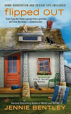 Flipped Out (A Do-It-Yourself Mystery)