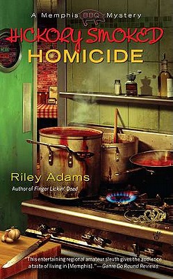 Image for Hickory Smoked Homicide (A Memphis BBQ Mystery)