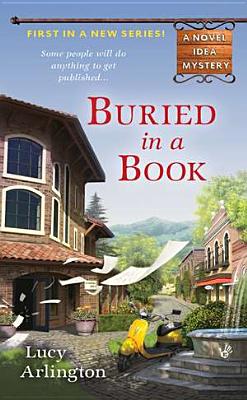 Buried in a Book (A Novel Idea Mystery)