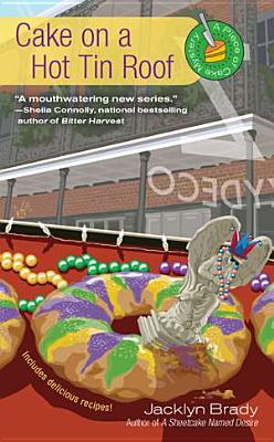 Cake on a Hot Tin Roof (A Piece of Cake Mystery)