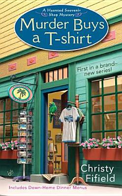 Murder Buys a T-Shirt, Fifield, Christy Murder Buys a T-Shirt, Fifield, Christy