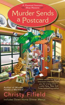 Murder Sends a Postcard (Haunted Souvenir Shop)
