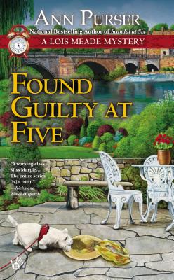 Found Guilty at Five (Lois Meade Mystery)