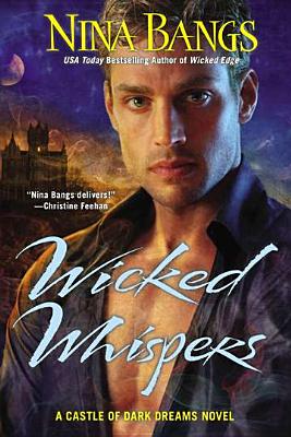 Wicked Whispers (Castle of Dark Dreams)