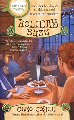 Holiday Buzz (Coffee House Mystery)