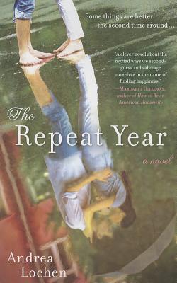 The Repeat Year: A Novel