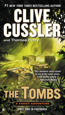 The Tombs (A Fargo Adventure)