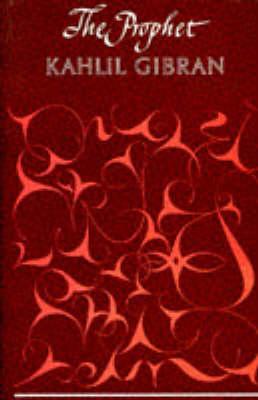 The Prophet [Hardcover] Gibran, Kahlil