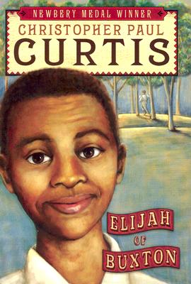 Elijah of Buxton (Scholastic Gold)