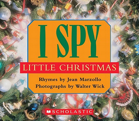 Image for I Spy Little Christmas: A Book of Picture Riddles