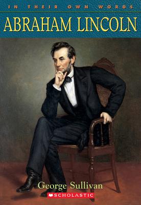 Image for Abraham Lincoln (In Their Own Words)