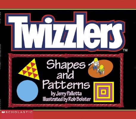 Image for Twizzler's Shapes And Patterns Twizzler's Shapes And Patterns