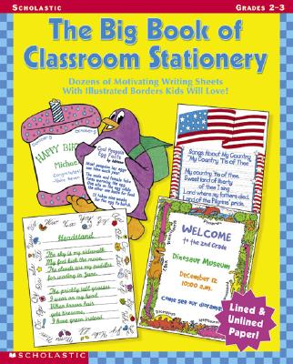 Image for The Big Book of Classroom Stationery, Grades 2-3 The Big Book of Classroom Stationery, Grades 2-3