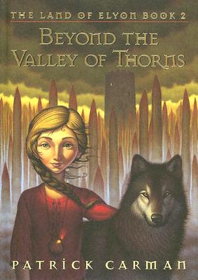 Image for Beyond the Valley of Thorns (Land of Elyon)