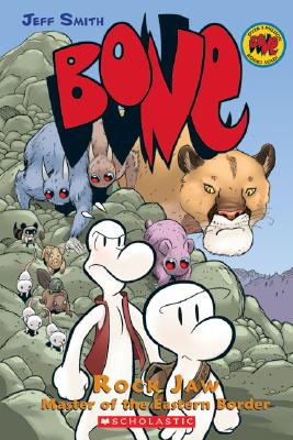 Rock Jaw: Master of the Eastern Border (BONE #5)