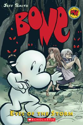 Image for Eyes of the Storm (BONE #3)