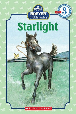 Image for Scholastic Reader Level 3: Stablemates: Starlight Scholastic Reader Level 3: Stablemates: Starlight