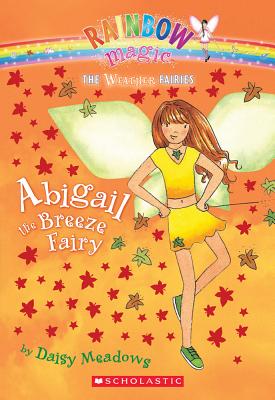 Image for Abigail: The Breeze Fairy (Rainbow Magic: The Weather Fairies, No. 2)