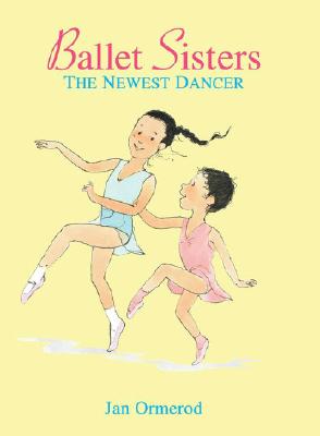 Ballet Sisters: The Newest Dancer
