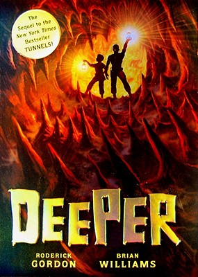 Deeper (Tunnels, Book 2)
