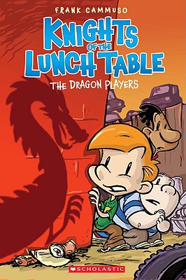 The Dragon Players (The Knights of the Lunch Table #2)
