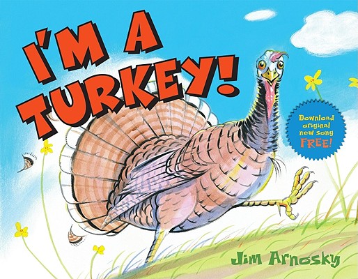 I'm A Turkey!