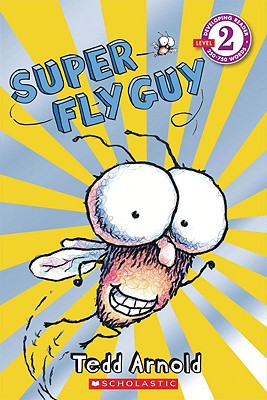 Image for Scholastic Reader Level 2: Super Fly Guy