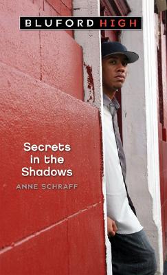 Secrets In The Shadows (Blueford High)