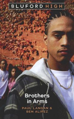 Brothers In Arms (Blueford High)