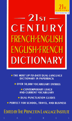 21st Century French-English English-French Dictionary