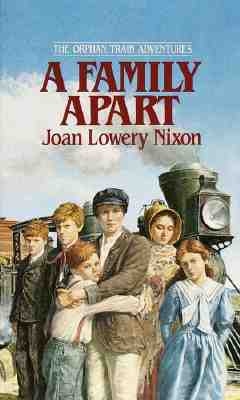 Image for A Family Apart (Orphan Train Adventures)