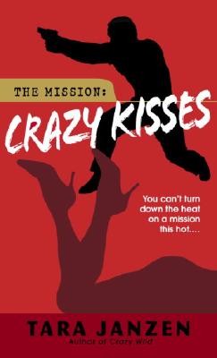 Crazy Kisses