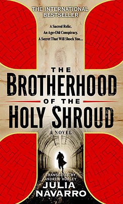 Image for The Brotherhood of the Holy Shroud: A Novel
