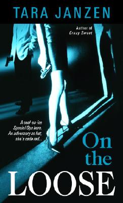 On the Loose (Steele Street, Book 7)