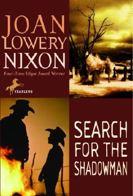 Search for the Shadowman (Joan Lowery Nixon)