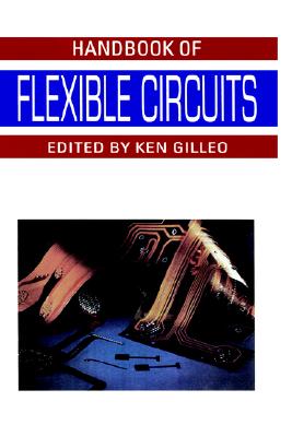 Handbook of Flexible Circuits