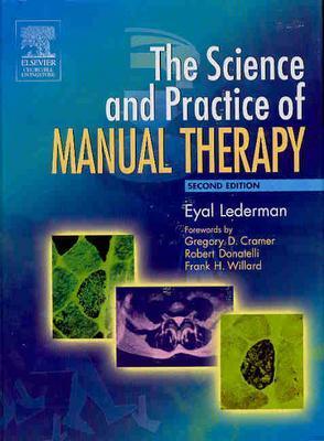 The Science & Practice of Manual Therapy