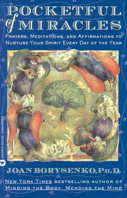 Image for Pocketful of Miracles: Prayer, Meditations, and Affirmations to Nurture Your Spirit Every Day of the Year