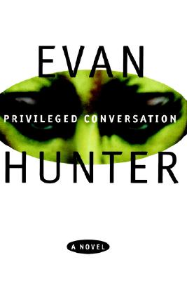 Privileged Conversation