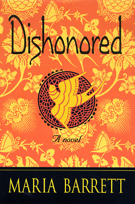 DISHONORED; DISHONORED
