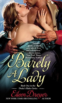 Barely a Lady (The Drake's Rakes series)
