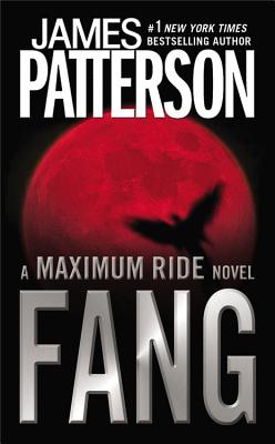 Image for Fang: A Maximum Ride Novel