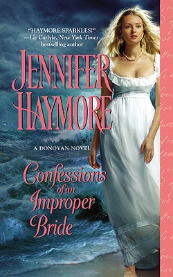 Confessions of an Improper Bride (A Donovan Novel)