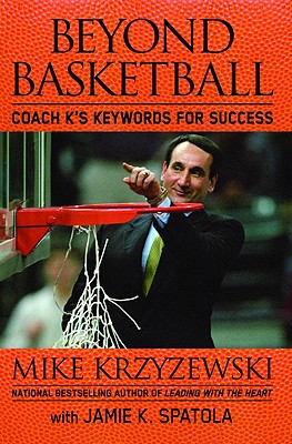 Beyond Basketball: Coach K's Keywords for Success
