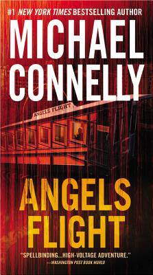Angels Flight (A Harry Bosch Novel)