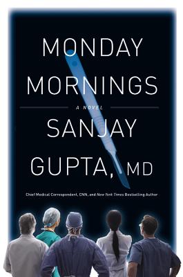 Monday Mornings: A Novel
