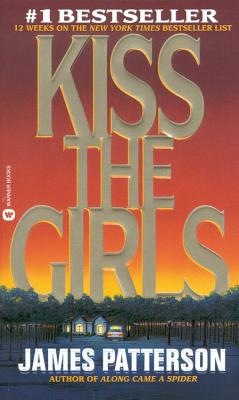 Kiss the Girls (Alex Cross)